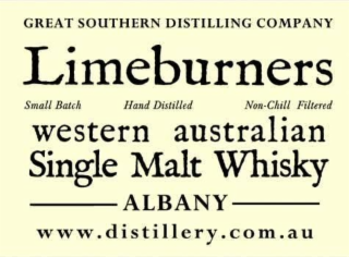 GREAT SOUTHERN DISTILLING COMPANY LIMEBURNERS SMALL BATCH HAND DISTILLED NON-CHILL FILTERED WESTERN AUSTRALIAN SINGLE MALT WHISKY ALBANY WWW.DISTILLERY.COM.AU logo