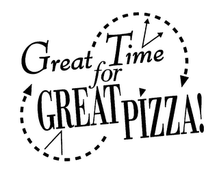 GREAT TIME FOR GREAT PIZZA! logo