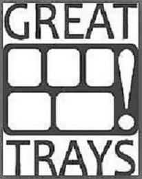 GREAT TRAYS! logo