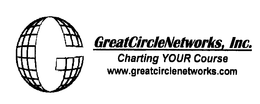 GREATCIRCLENETWORKS, INC. CHARTING YOUR COURSE WWW.GREATCIRCLENETWORKS.COM logo