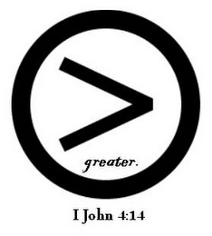 GREATER. I JOHN 4:14 logo