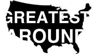 GREATEST AROUND logo
