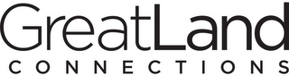 GREATLAND CONNECTIONS logo