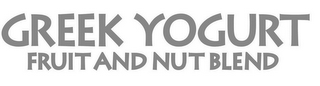 GREEK YOGURT FRUIT AND NUT BLEND logo