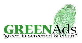 GREEN ADS "GREEN IS SCREENED & CLEAN" logo