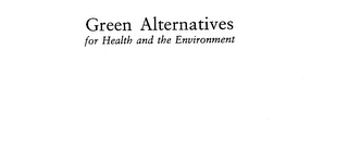 GREEN ALTERNATIVES FOR HEALTH AND THE ENVIRONMENT logo