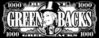 GREEN BACKS 1000 logo