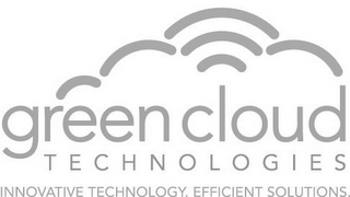GREEN CLOUD TECHNOLOGIES INNOVATIVE TECHNOLOGY EFFICIENT SOLUTIONS logo