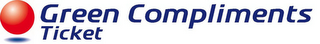 GREEN COMPLIMENTS TICKET logo