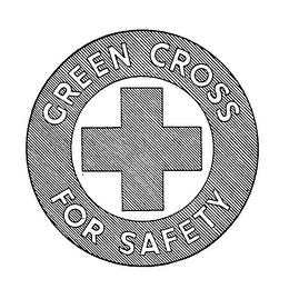 GREEN CROSS FOR SAFETY