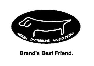 GREEN DACHSHUND ADVERTISING BRAND'S BEST FRIEND. logo
