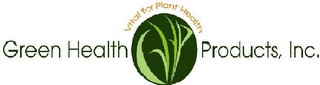GREEN HEALTH VITAL FOR PLANT HEALTH PRODUCTS, INC. logo