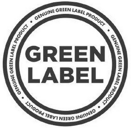 GREEN LABEL · GENUINE GREEN LABEL PRODUCT · GENUINE GREEN LABEL PRODUCT · GENUINE GREEN LABEL PRODUCT · GENUINE GREEN LABEL PRODUCT logo