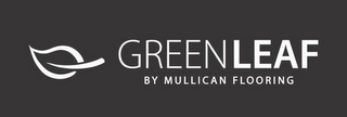 GREEN LEAF BY MULLICAN FLOORING logo