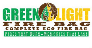 GREEN LIGHT FIRE BAG COMPLETE ECO FIRE BAG FIRES THAT BURN - MEMORIES THAT LAST logo