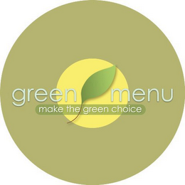 GREEN MENU MAKE THE GREEN CHOICE logo
