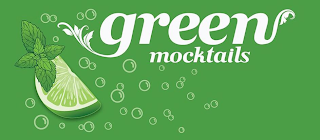 GREEN MOCKTAILS