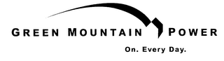 GREEN MOUNTAIN POWER ON. EVERY DAY logo
