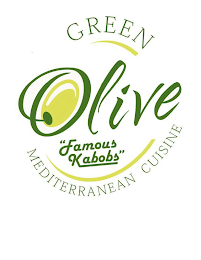 GREEN OLIVE MEDITERRANEAN CUISINE "FAMOUS KABOBS" logo