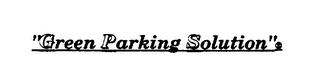 "GREEN PARKING SOLUTION" logo