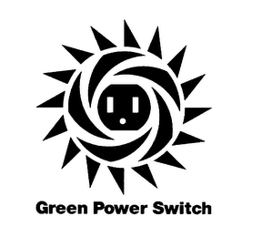 GREEN POWER SWITCH