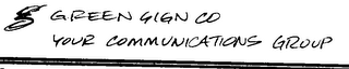GREEN SIGN CO YOUR COMMUNICATIONS GROUP logo