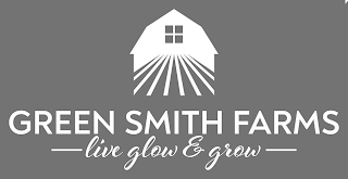 GREEN SMITH FARMS LIVE GLOW & GROW logo