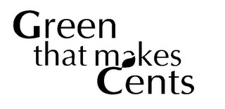 GREEN THAT MAKES CENTS logo