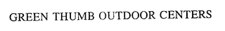 GREEN THUMB OUTDOOR CENTERS logo