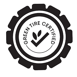 GREEN TIRE CERTIFIED