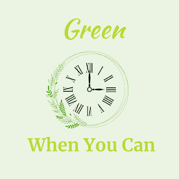 GREEN WHEN YOU CAN logo