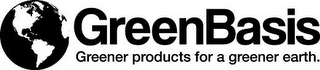 GREENBASIS GREENER PRODUCTS FOR A GREENER EARTH. logo