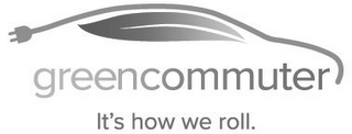 GREENCOMMUTER IT'S HOW WE ROLL. logo