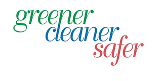 GREENER, CLEANER, SAFER logo