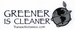 GREENER IS CLEANER TRANSACTIONASSOC.COM logo