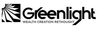 GREENLIGHT WEALTH CREATION RETHOUGHT logo