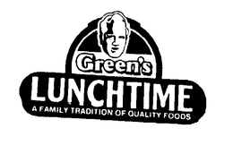 GREEN'S LUNCHTIME A FAMILY TRADITION OF QUALITY FOODS logo