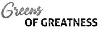 GREENS OF GREATNESS logo