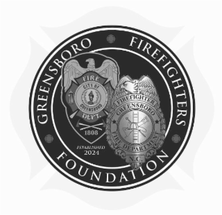 GREENSBORO FIREFIGHTERS FOUNDATION CITY OF GREENSBORO FIRE DEPT. 1808 GREENSBORO FIREFIGHTER FIRE DEPARTMENT N.C. ESTABLISHED 2024 logo