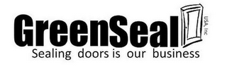 GREENSEAL SEALING DOORS IS OUR BUSINESS USA, INC logo