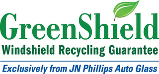 GREENSHIELD WINDSHIELD RECYCLING GUARANTEE EXCLUSIVELY FROM JN PHILLIPS AUTO GLASS logo