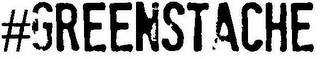 #GREENSTACHE logo