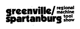 GREENVILLE/SPARTANBURG MACHINE TOOL SHOW logo