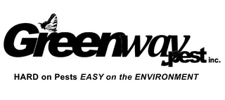 GREENWAY PEST INC. HARD ON PESTS EASY ON THE ENVIRONMENT logo