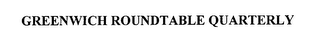 GREENWICH ROUNDTABLE QUARTERLY logo
