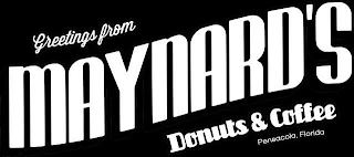 GREETINGS FROM MAYNARD'S DONUTS & COFFEE PENSACOLA, FLORIDA logo