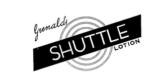 GRENALD'S SHUTTLE LOTION logo