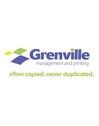 GRENVILLE MANAGEMENT AND PRINTING OFTEN COPIED. NEVER DUPLICATED. logo