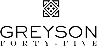 GREYSON FORTY-FIVE logo