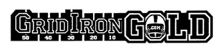 GRID IRON GOLD .COM 50 40 30 20 10 logo